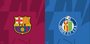 Soi kèo Barcelona vs Getafe, 22h15 ngày 24/02/2024